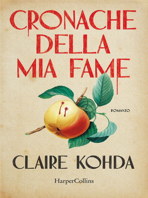 Title details for Cronache della mia fame by Claire Kohda - Available
